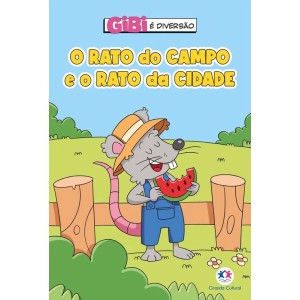 Gibi - O Rato do Campo e o Rato da Cidade Ciranda Cultural