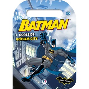 Livro de Colorir com Alça - Batman - Cores de Gotham City Ciranda Cultural