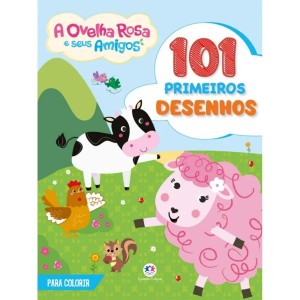 Livro para Colorir 101 Primeiros Desenhos - A Ovelha Rosa e Seus Amigos Ciranda Cultural